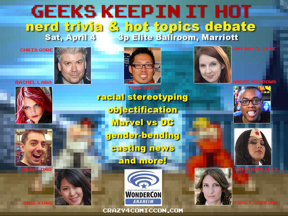 Geeks Keepin It Hot - Wondercon Panel